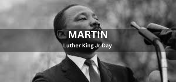 Martin Luther King Jr Day [मार्टिन लूथर किंग जूनियर डे]